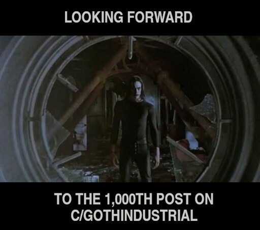 [META] 1,000th post on c/gothindustrial is upcoming!